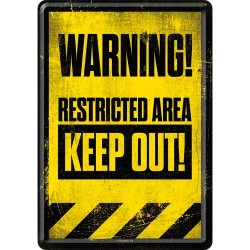 Placa metalica - Restricted Area - Keep Out - 10x14 cm